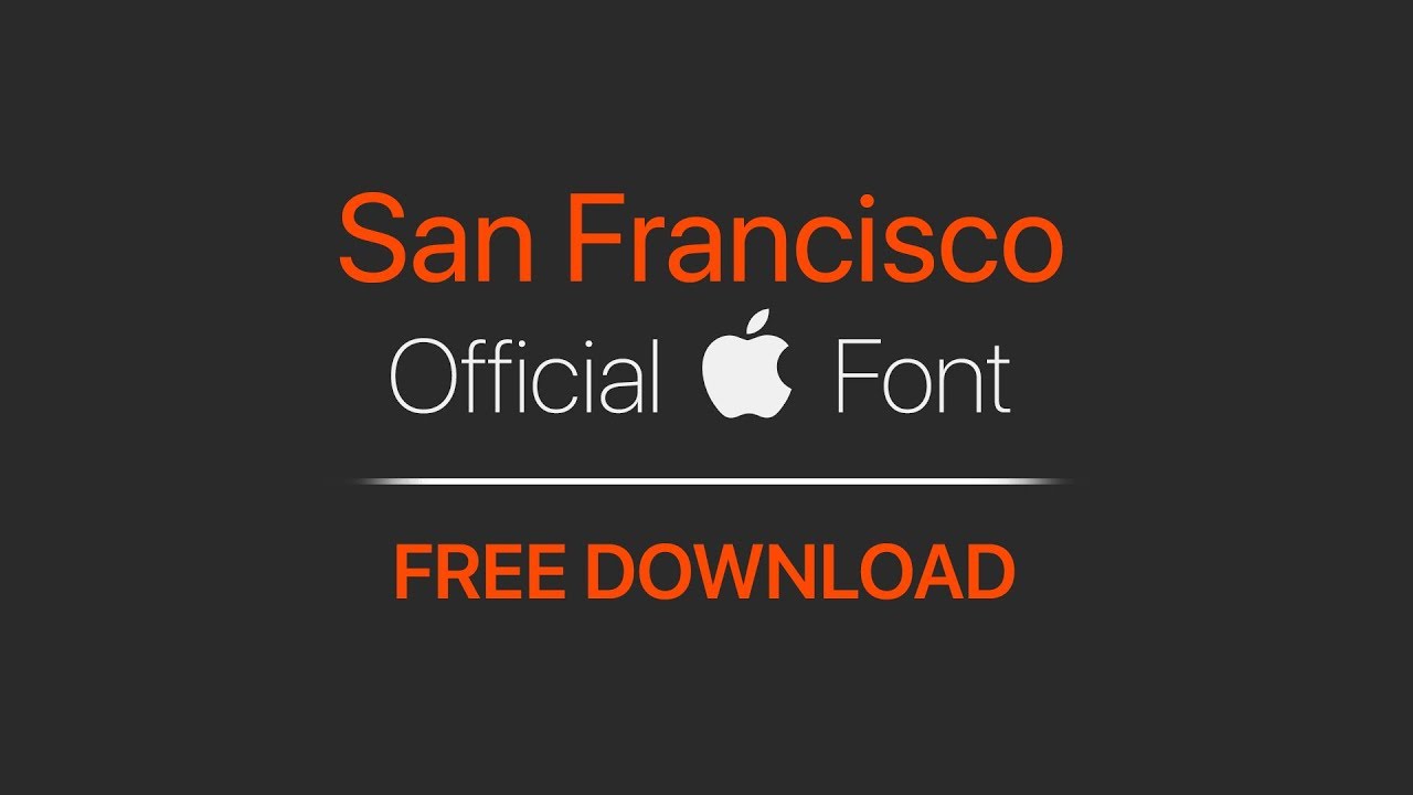 San Francisco Font Download For Mac